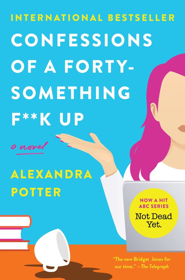 (PDF) Confessions of a Forty-Something F__k Up By _ (Alexandra Potter).pdf